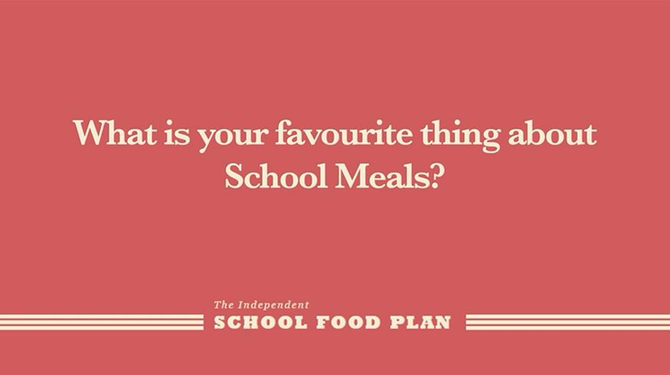 What is your favourite thing about School Meals?